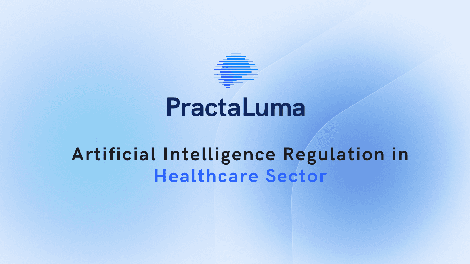 Artificial Intelligence Regulation in Healthcare Sector