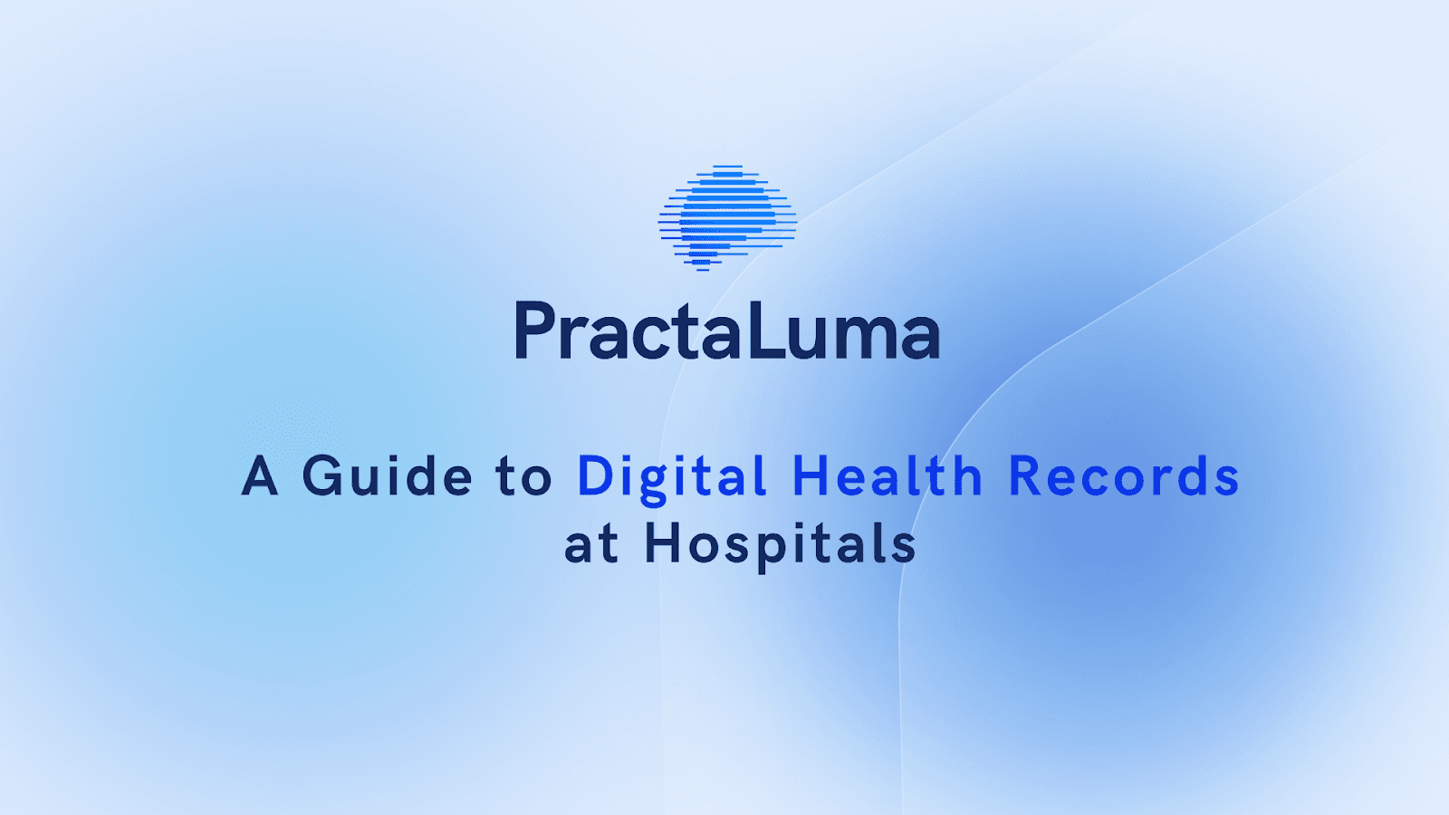 A Guide to Digital Health Records at Hospitals