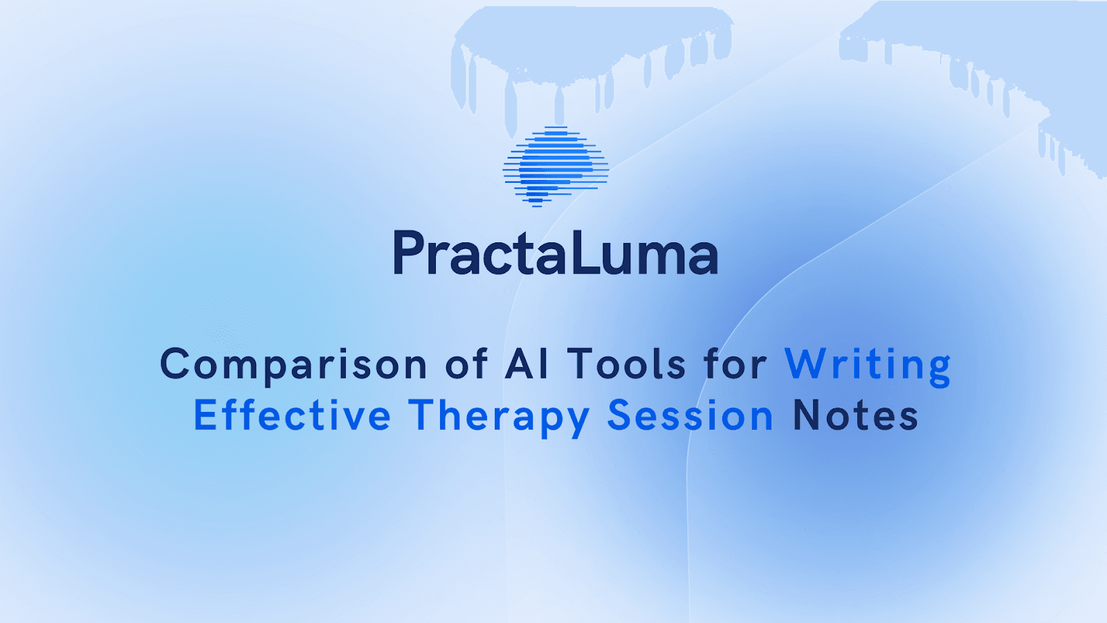 Comparison of AI Tools for Writing Effective Therapy Session Notes