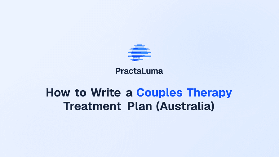 How to Write a Couples Therapy Treatment Plan (Australia)