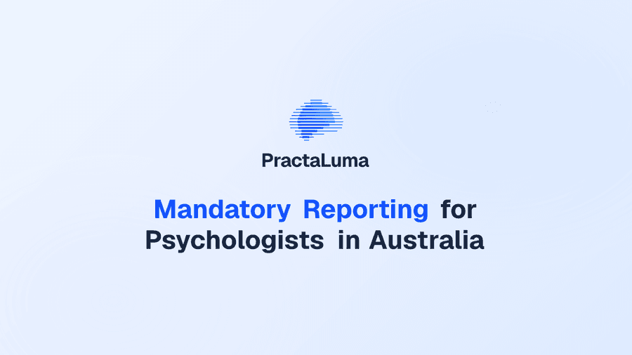Mandatory Reporting for Psychologists in Australia