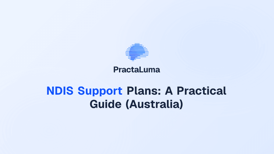 NDIS Support Plans: A Practical Guide (Australia)