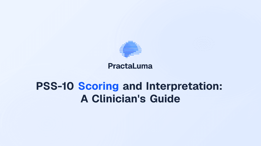 PSS-10 Scoring and Interpretation: A Clinician's Guide