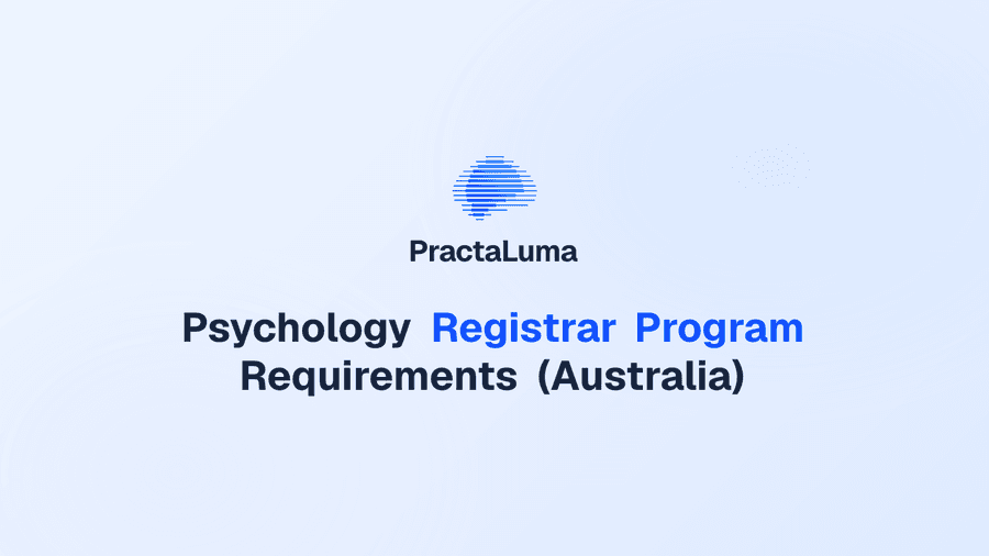 Psychology Registrar Program Requirements (Australia)
